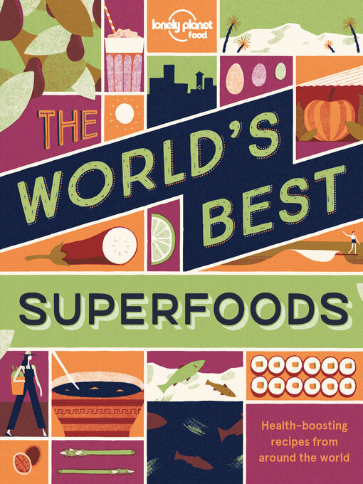 Upplýsingar um The World's Best Superfoods eftir Lonely Planet Food - Biðlisti